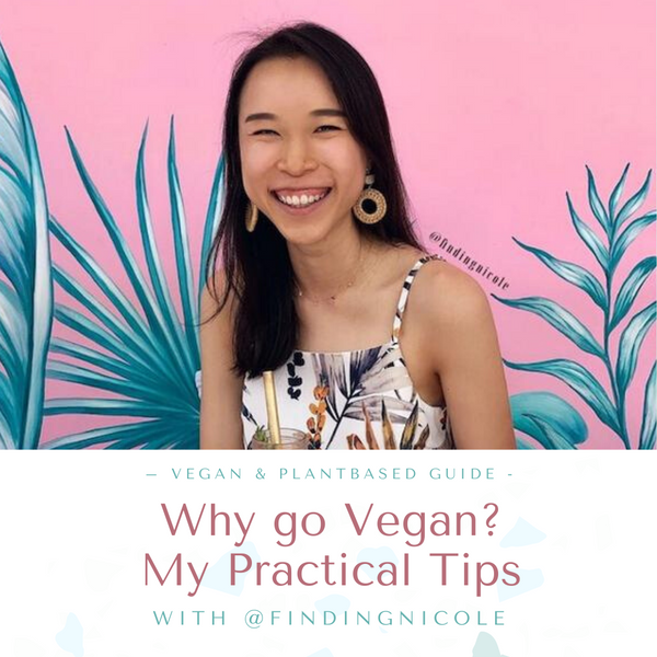 Why Plant-based? Personal Story & First-hand Tips by a 3-Year-Vegan